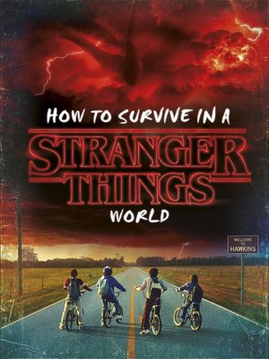 cover image of How to Survive in a Stranger Things World
